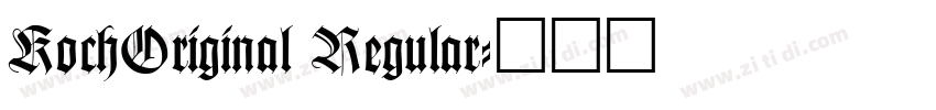 KochOriginal Regular字体转换